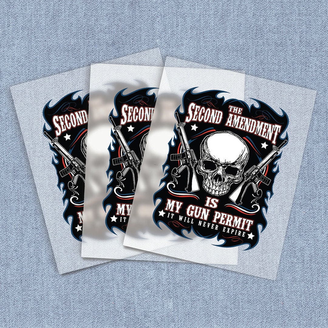 Never Expire DTF Heat Transfer, 2nd Amendment Ironon Transfer, Direct