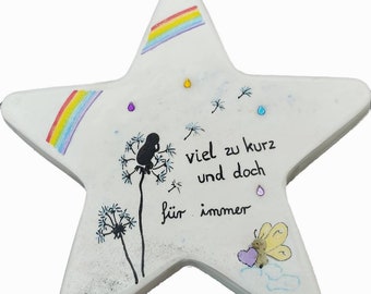 Sternenkind,Pusteblume/ viel zu kurz/Trauerstein,Grabstein/Erinnerungsstein/Grabdeko/Beerdigung/ Erinnerung/ Friedhofstein/Unvergessen/Baby