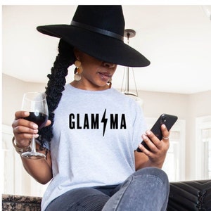 Glam-Ma Shirt, Glamma Sweatshirt, Grandma Gift, Mothers Day Gift, Cute Glamma Shirt, Glamorous Grandma Shirt, Shirt For Nana, Shirt For Her