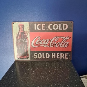 Vtg Metal Coca-Cola Sign Retro Novelty Tin Sign &quot;Ice Cold Coca-Cola Sold Here&quot; with hanging holes