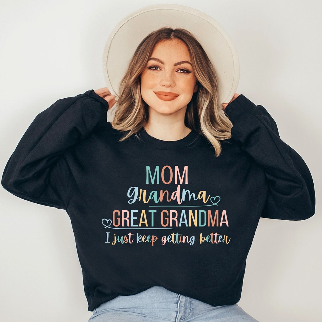 Mom Grandma Greatgrandma Sweatshirt, Great Grandma, Pregnancy
