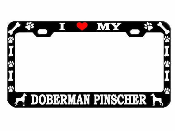 I Love My Doberman Pinscher Dog Lovers Design Heavy Duty Metal Car License Plate Frame Auto Tag Holder I Love My Doberman Pinscher Dog Lovers Design Heavy Duty Metal Car License Plate Frame Auto Tag Holder