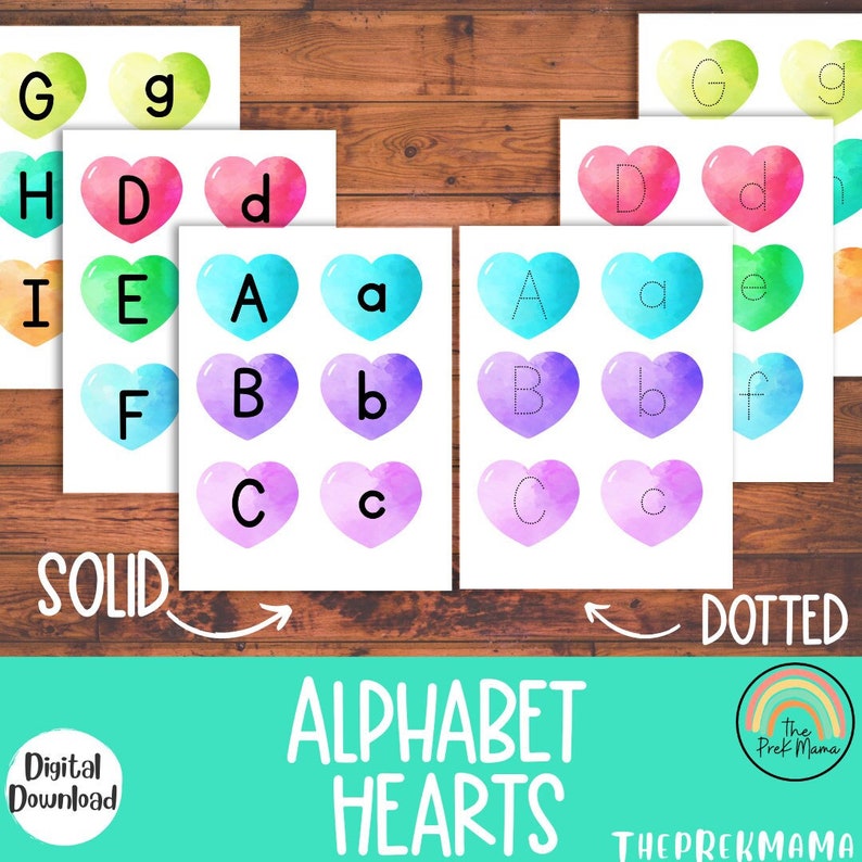 May include: Printable alphabet heart activity sheets for kids. The sheets feature a colorful watercolor heart design with uppercase and lowercase letters. One sheet has solid letters and the other has dotted letters for tracing.
