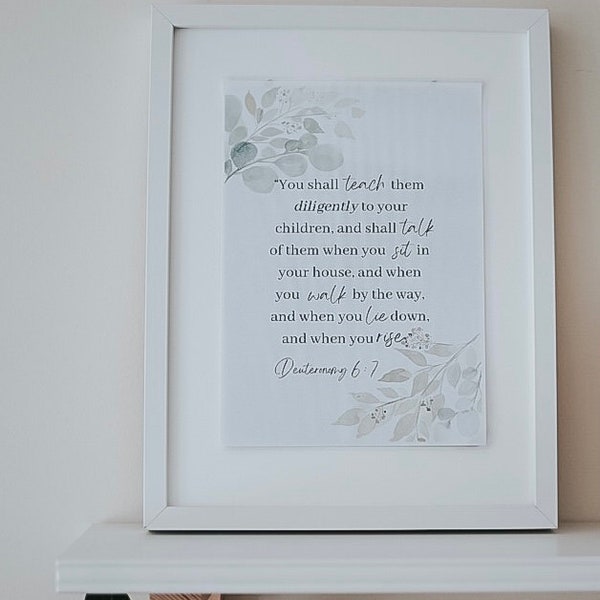 Deuteronomy 6:7 ART PRINT