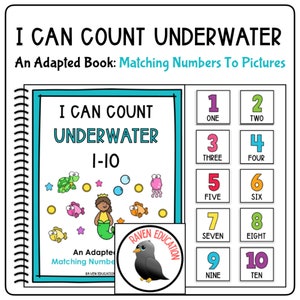 I Can Count Underwater (1-10) An Adapted Book: Matching Numbers To Pictures