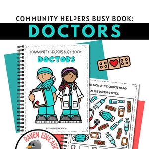 May include: A printable busy book for kids featuring a doctor theme. The cover shows two cartoon doctors, one male and one female, with a stethoscope and a clipboard. The inside pages feature a find-the-object activity with a doctor's office theme.