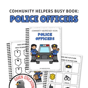 Community Helper Busy Book: Police Officers (Matching, Counting, Alphabet, Patterns, Puzzle, Maze)