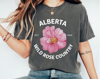 Alberta Wild Rose T-shirt | Alberta T-Shirt, Wild Rose, Canada | Canadian T-Shirt | Oversized Tshirt | Country Girl | Alberta proud T-Shirt