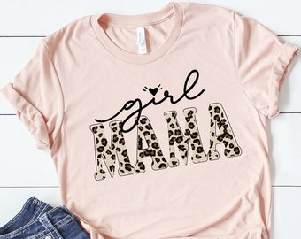 Girl Mama Leopard Print Shirt - Mom of Girls Tee