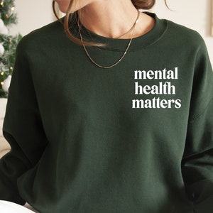 Mental Health Matters Sweatshirt: Self Love Club Sweater