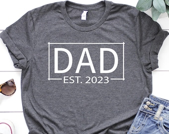 Dad Est 2026 Shirt, New Dad T-Shirt, Father's Day Tee