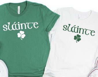 Slainte St. Patrick's Day Shirt, Irish Drinking Tee