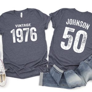Vintage 1976 Shirt: Custom 50th Birthday T-Shirt, Retro Style
best friend gift,mom birthday shirt,well aged,50th birthday shirt,1976 birthday,vintage 1976 shirt,50th birthday gift,50th birthday outfit,40th birthday shirt,born in 1976,birth year shirt,aged to perfection,50 years old