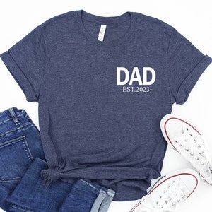 Custom Dad Est T-shirt: Pregnancy Announcement, New Dad Gift