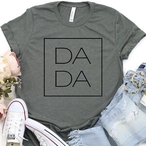 DADA Shirt for Father: Dad Birthday T-Shirt