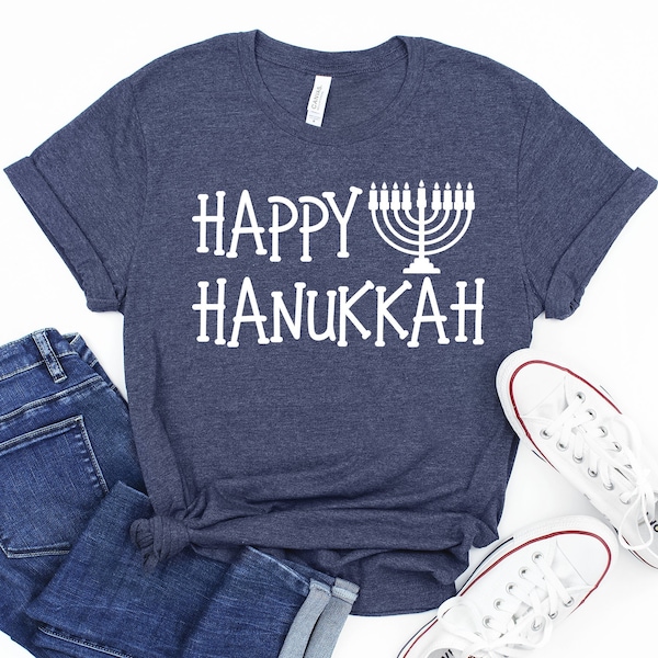 Happy Hanukah Shirt, Jewish Shirt, Jewish Saying Shirt, Holiday Hanukkah Shirt, Hanukkah Gift Shirt