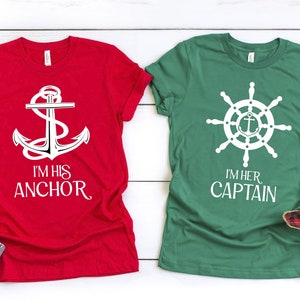 Couples Valentines Day, Matching Sailing Shirts, I&#39;m Her Captain, I&#39;m His Anchor, Funny Couples Cruise Shirt, Girlfriend Shirt, gift for her