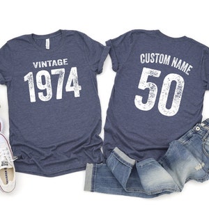 Vintage 1974 Tee Shirt, Birthday Gift Classic Vintage, Best Friend Birthday Gift, Custom 1974 50th Birthday Tee Shirt, Retro Gift, Mom Gift