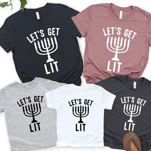 Let's Get Lit Hanukkah Shirts, Matching Family Shirts, Hanukkah Family Shirts