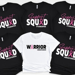 Breast Cancer Support Squad Shirt, Cancer Awareness Shirt, Warrior Shirt, Breast Cancer Shirt, Fighter Tee,Cancer Fighter Support Team Shirt