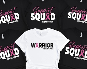Custom Breast Cancer Support Squad Shirt: Warrior Fighter Tee, Cancer Awareness T-Shirt