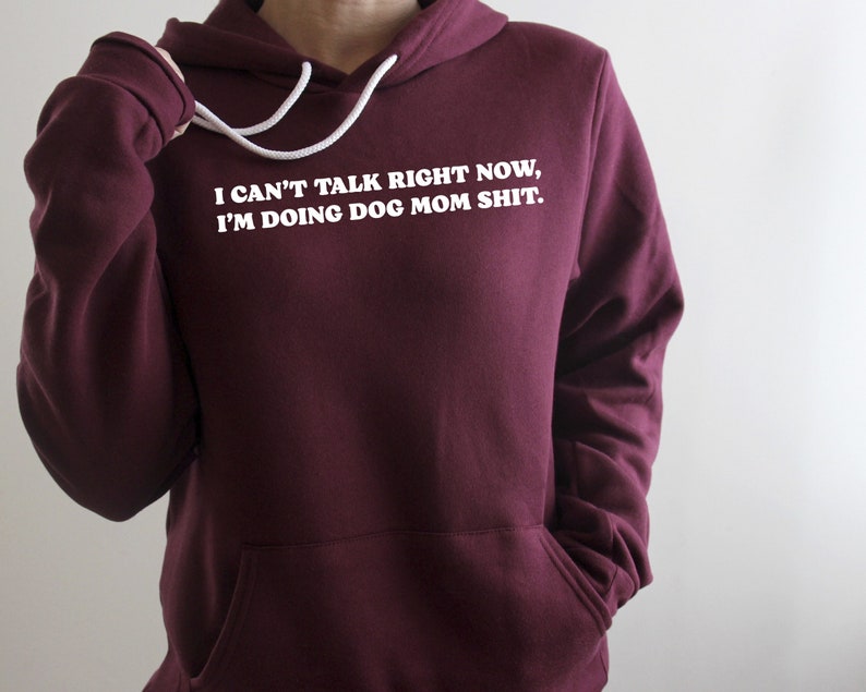 Funny Dog Mom Hoodie: Novelty Dog Lover Sweatshirt immagine 1