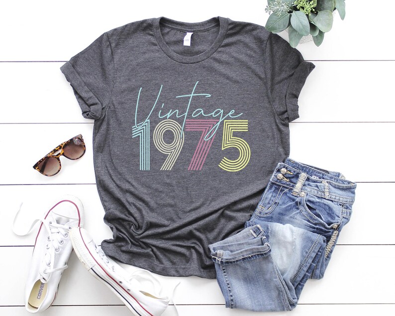 fathers day gift,	Retro Birthday Tee,	50th Birthday Shirt,	50th Birthday Tee,	50th Birthday Party,	Vintage 1975 Shirt,	1975 Vintage Shirt,	1975 Shirt ,	Born In 1975 Tee,	1975 Shirt For Mom,	1975 Shirt For Wife,	1975 Gift Tee	, 1975 T-Shirt