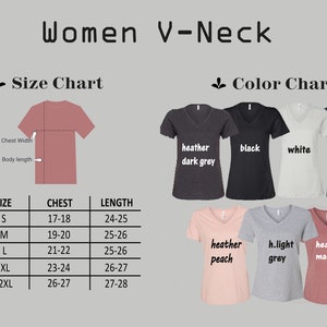 May include: Size chart for women's V-neck T-shirts with measurements in inches. The chart shows sizes S, M, L, XL, and 2XL with corresponding chest and length measurements. The colour chart shows eight different colours: heather dark grey, black, white, heather navy, heather peach, light grey, heather mauve, and heather pink.