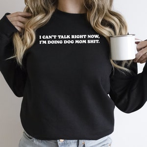 Funny Dog Mom Hoodie: Novelty Dog Lover Sweatshirt immagine 2