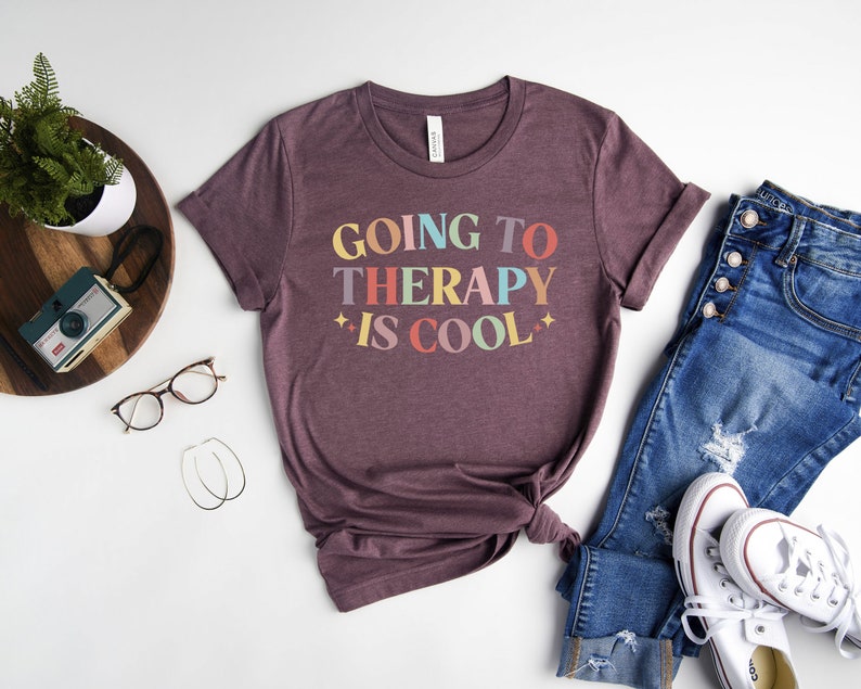 Going to Therapy is Cool Shirt, Therapy Tee, Mental Health Shirt ...
