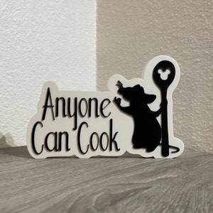 Anyone Can Cook Remy Ratatouille Standing Sign