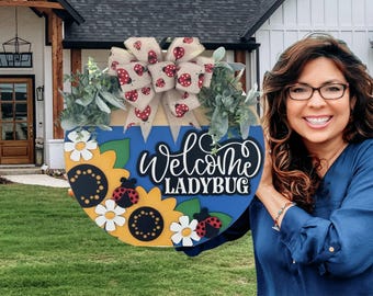 Welcome Ladybug Door Sign, Door Wreath