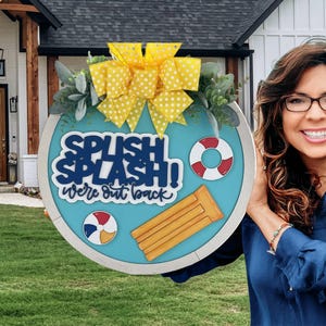 Splish Splash Were Out Back Door Sign, Door Wreath - Etsy