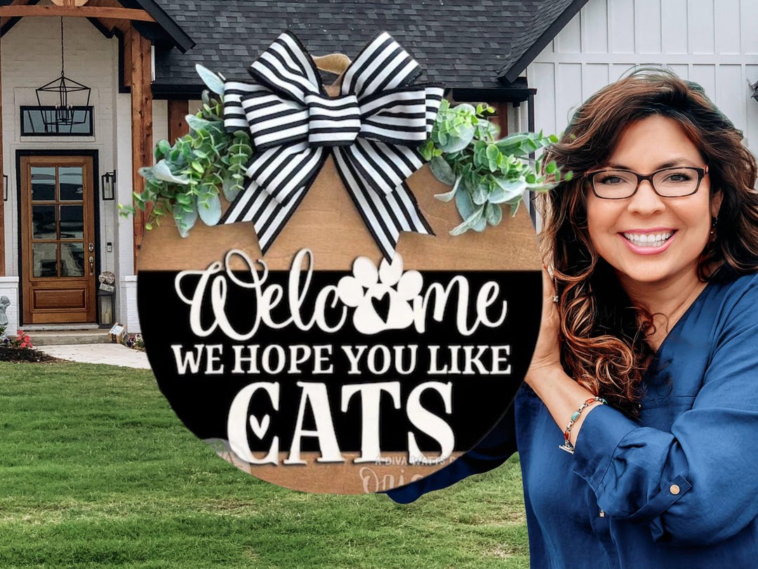 Welcome We Hope You Like Cats Door Hanger – Funny Cat Lover Porch Sign ...
