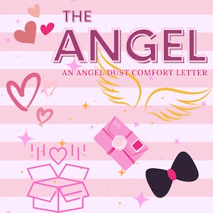 El ángel (una carta de consuelo de polvo de ángel)