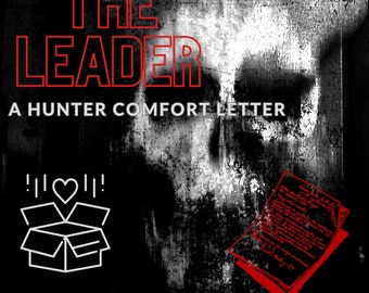 El líder (Una carta de consuelo para un cazador)