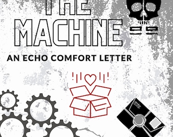 La máquina (Una carta de consuelo de Echo)