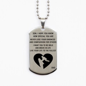 Never Lose Your Kindness Son Silver Dog Tag, Gift For Son, Christmas Gift For Son, Birthday, Graduation, Son Dogtag, Father And Son