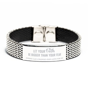 Let Your Faith Be Bigger Than Your Fear. God Bracelet, Christian Bracelet. Christmas Gift, Nothing Can Change God Love. Gift For Disciple,