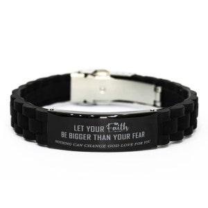 Nothing Can Change God Love. Let Your Faith Be Bigger Than Your Fear. God Bracelet, Christian Bracelet. Christmas Gift, Holiday Gift For