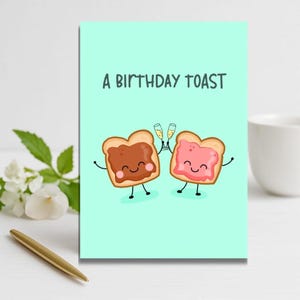 Lustige Geburtstagskarte mit Toast-Motiv | Wortspiel "A Birthday Toast" | Süße Grußkarte für Freunde und Familie
