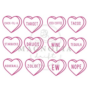 Puede incluir: Un conjunto de doce pegatinas en forma de coraz&oacute;n de caramelo rosa con varias frases impresas en ellas, incluyendo "Chick-Fil-A", "Target", "Iced Coffee", "Tacos", "Starbucks", "Drugs", "Wine", "Tequila", "Adderall", "Zoloft", "Ew", y "Nope".