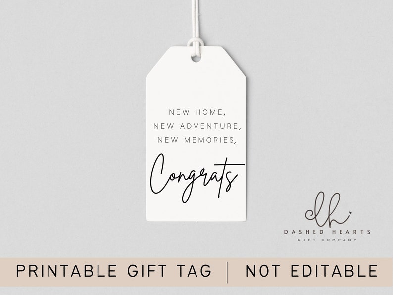 New Home New Adventures New Memories Tag, Real Estate Gift Tag, Housewarming Tag, Realtor Closing Gift Tag, Instant Download, Printable image 2