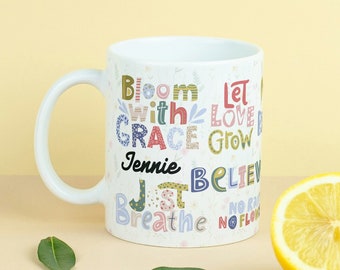 Personalized Motivational Coffee Mug Gift Motivational Positive Mug for Self Care Positive Affirmation Quote Mug Gift for Best friend