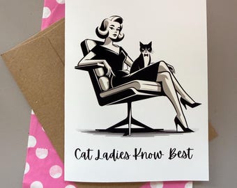 Cat Ladies Know Best Card – Retro Cat Lady Greeting Card, Vintage Style Cat Lover Card, Gift for Cat Lady