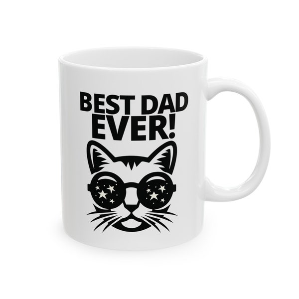 Best Dad Ever Mug for Cat Dads and Cat Men, Gift from the Cat, Cat Themed Gift