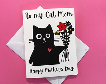 To My Cat Mom, Happy Mother's Day Card, Cat Mother's Day Card, Cat Mom Mother's Day Card from the Cat - Happy Mother's Day From The Cat