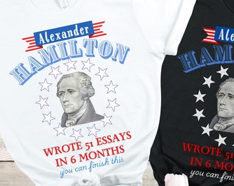 Alexander Hamilton Shirt,Funny History Teacher Shirt,Teacher TShirt,Back to School Shirt,Social Studies Teacher Shirt,Teacher Gift,English