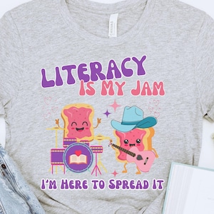 Literacy Is My Jam And I&#39;m Here To Spread It Shirt, Literacy Teacher Shirt,English Teacher Shirt,Literary Teacher Shirt, English Coach,Funny