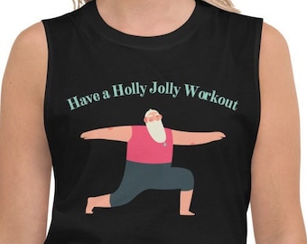 Santa Workout Tank Funny Gym Tshirt Workout Tank for Women Workout Tank for Men Funny Workout Clothes Funny Gym Tank Christmas Workout Holly